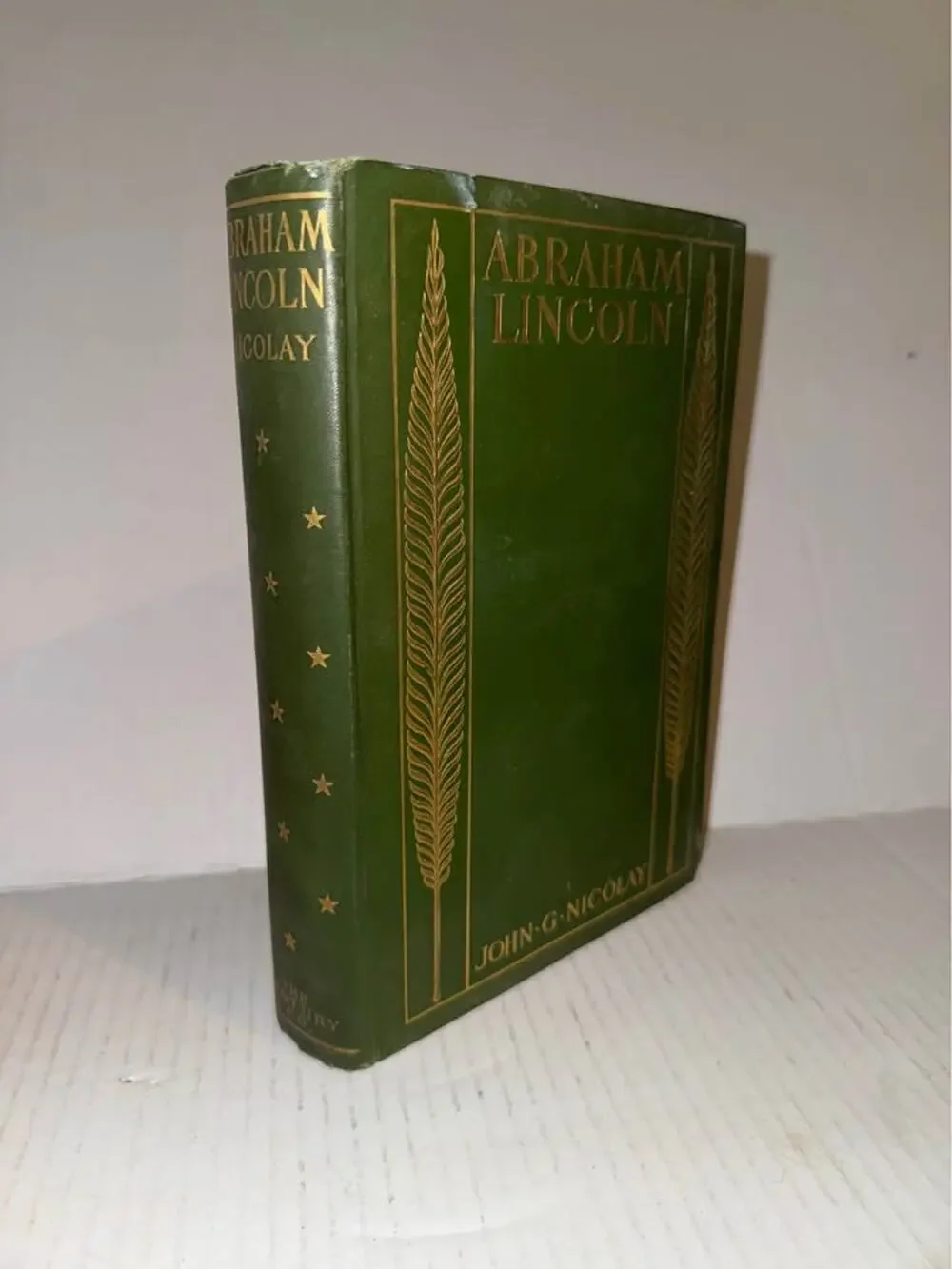 Vintage hardcover edition of A Short Life of Abraham Lincoln by John G. Nicolay